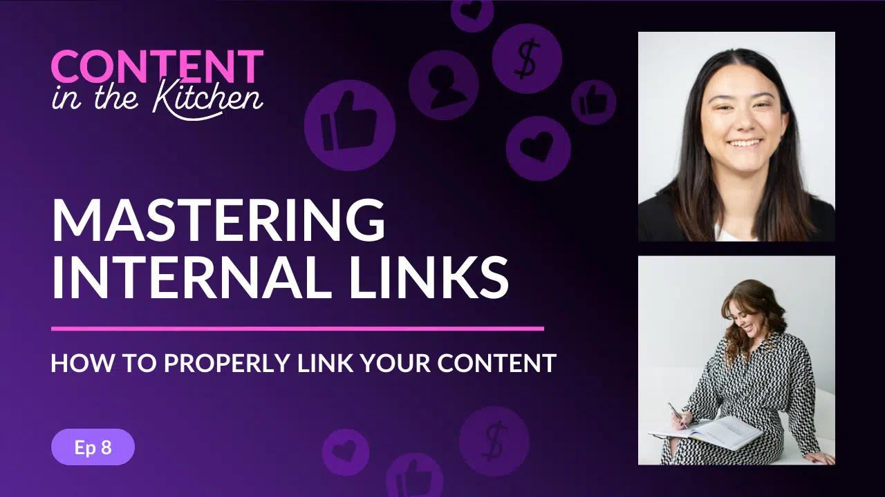 Episode 8: How to Properly Link Your Content