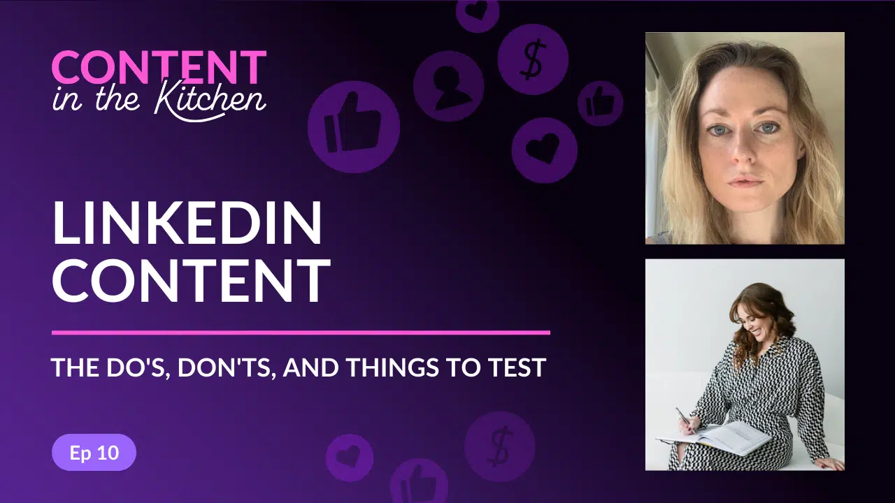 Episode 10: LinkedIn Content Strategies